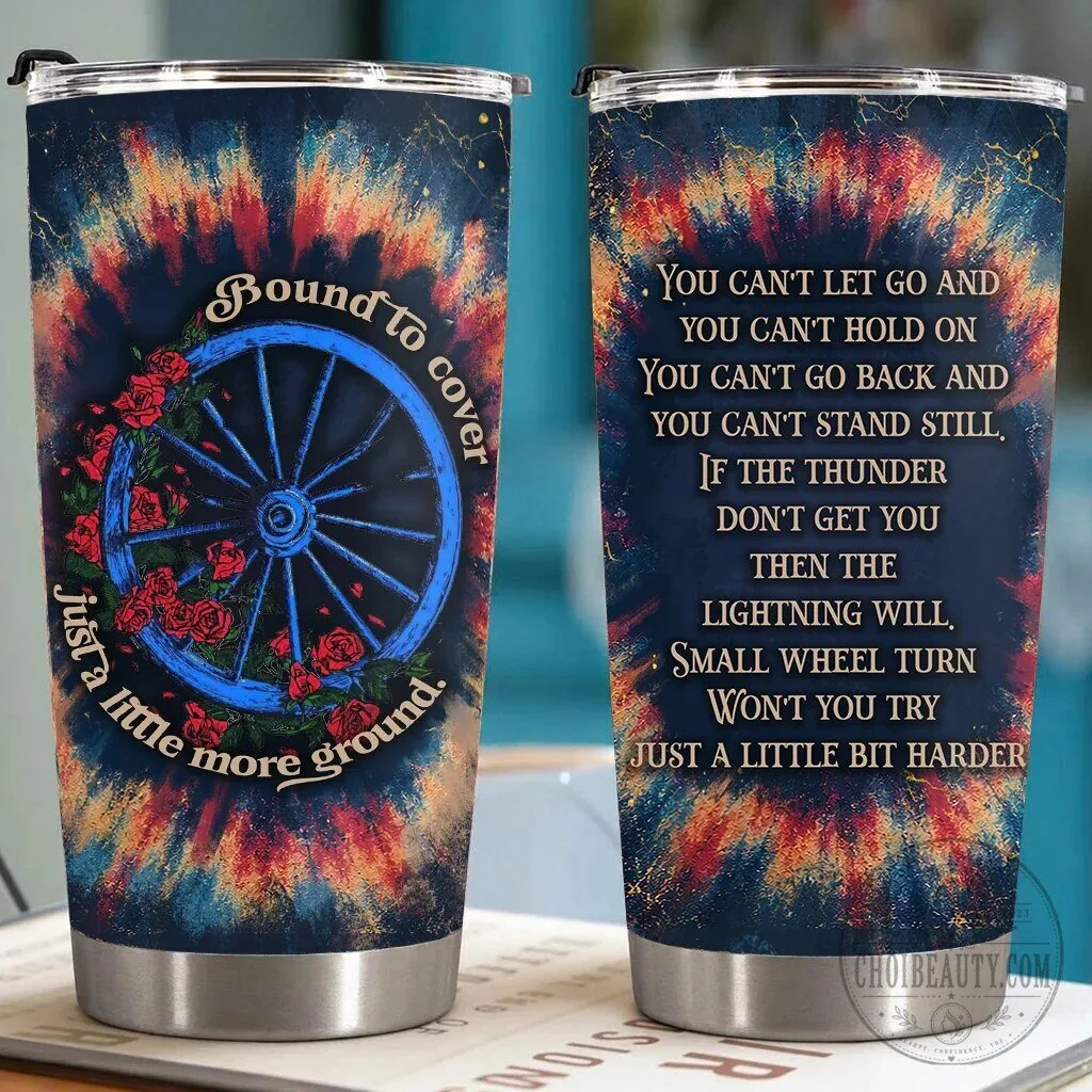 Grateful Dead The Wheel Lyrics Tie-Dye Stainless Steel Tumbler 2 Grateful Dead The Wheel Lyrics Tie-Dye Stainless Steel Tumbler